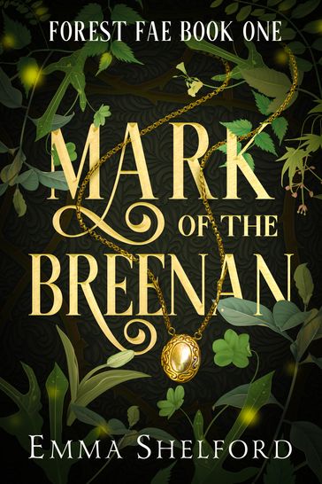 Mark of the Breenan - Emma Shelford