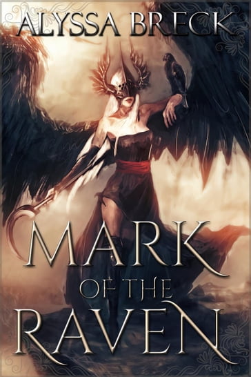 Mark of the Raven - Alyssa Breck