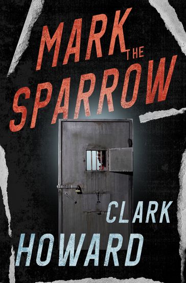 Mark the Sparrow - Howard Clark