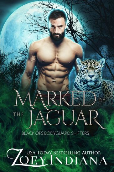 Marked by the Jaguar - Zoey Indiana