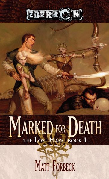 Marked for Death - Matt Forbeck