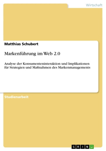 Markenführung im Web 2.0 - Matthias Schubert
