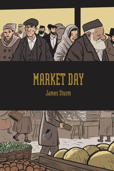 Market Day - James Sturm