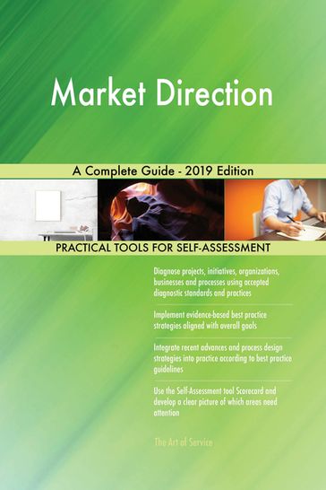 Market Direction A Complete Guide - 2019 Edition - Gerardus Blokdyk