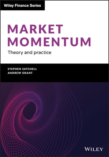 Market Momentum - Stephen Satchell - Andrew Grant