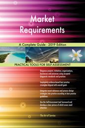 Market Requirements A Complete Guide - 2019 Edition