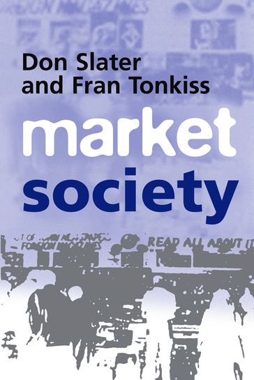 Market Society - Don Slater - Fran Tonkiss