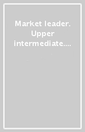 Market leader. Upper intermediate. Coursebook. Ediz. flexi. Per le Scuole superiori. Con espansione online. Con CD-Audio. Con DVD-ROM. Vol. 1