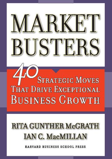 Marketbusters - Rita Gunther McGrath - Ian C. MacMillan