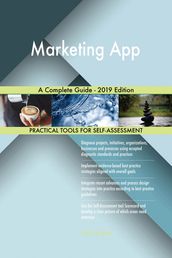 Marketing App A Complete Guide - 2019 Edition
