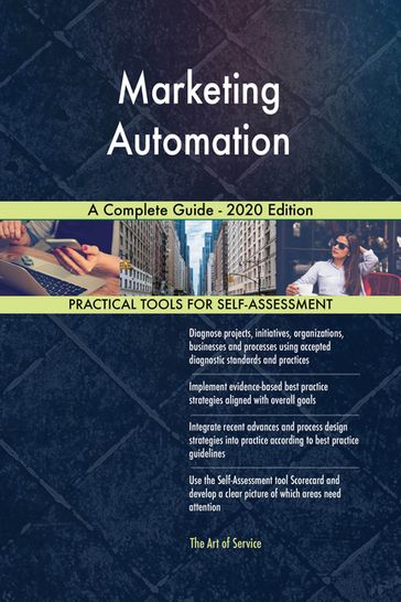 Marketing Automation A Complete Guide - 2020 Edition - Gerardus Blokdyk