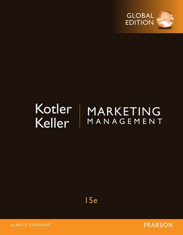 Marketing Management, Global Edition - Philip Kotler - Kevin Keller