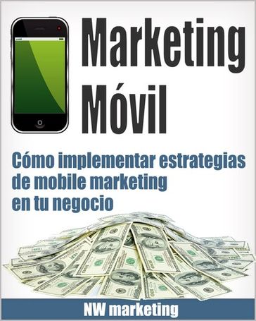 Marketing Móvil - NW Marketing