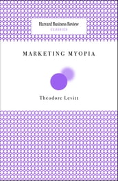 Marketing Myopia