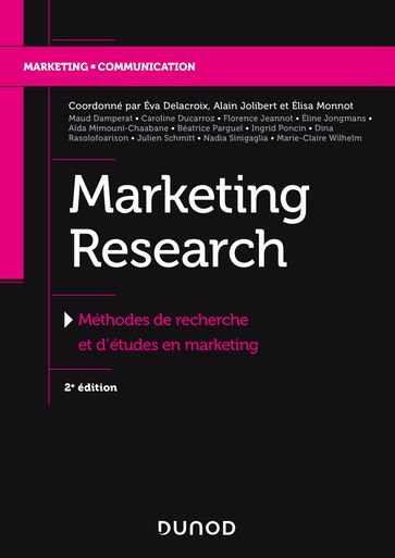 Marketing Research - Alain Jolibert - Éva Delacroix - Elisa Monnot - Philippe Jourdan