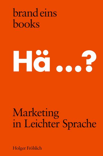 Marketing in Leichter Sprache - Holger Frohlich