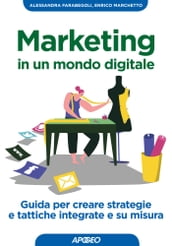 Marketing in un mondo digitale