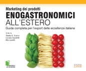 Marketing dei prodotti enogastronomici all estero