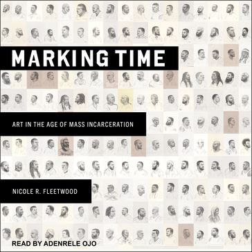 Marking Time - Nicole R. Fleetwood
