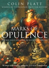 Marks of Opulence: The Why, When and Where of Western Art 10001914 (Text Only)