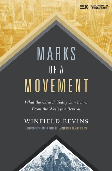 Marks of a Movement - Winfield Bevins