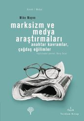 Marksizm ve Medya Aratrmalar