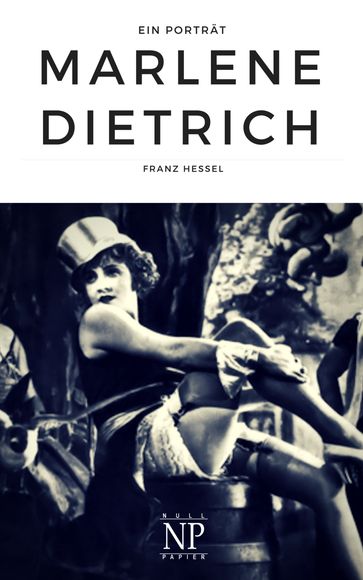 Marlene Dietrich - Franz Hessel