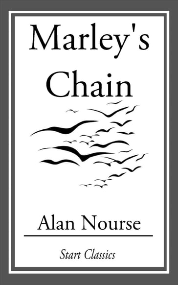 Marley's Chain - Alan Nourse