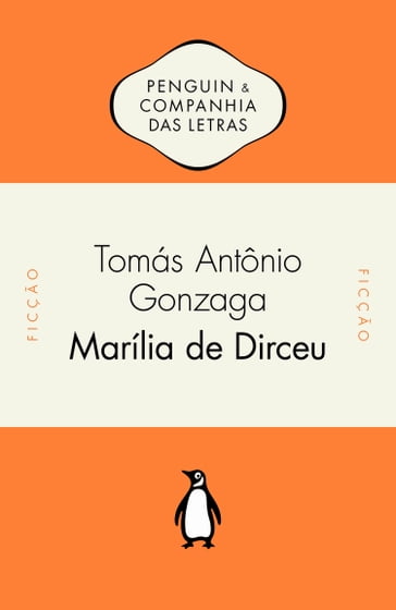Marília de Dirceu - Tomás Antônio Gonzaga