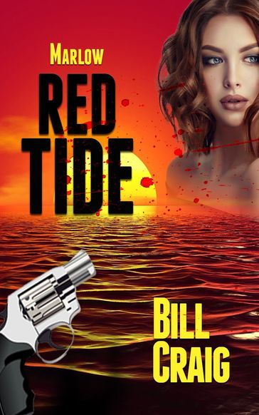 Marlow: Red Tide - Bill Craig