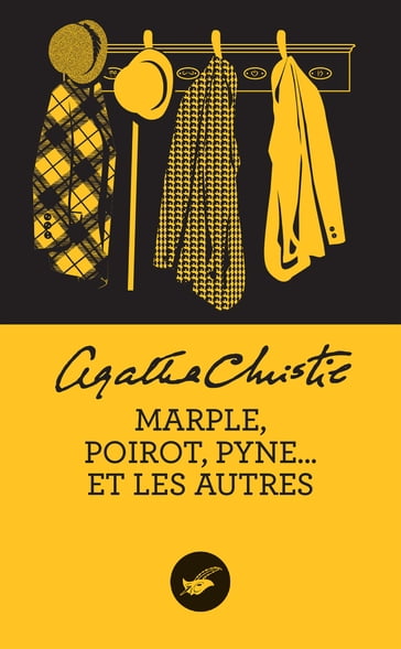 Marple, Poirot, Pyne... et les autres (nouvelle traduction révisée) - Agatha Christie