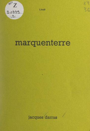 Marquenterre - Jacques Darras