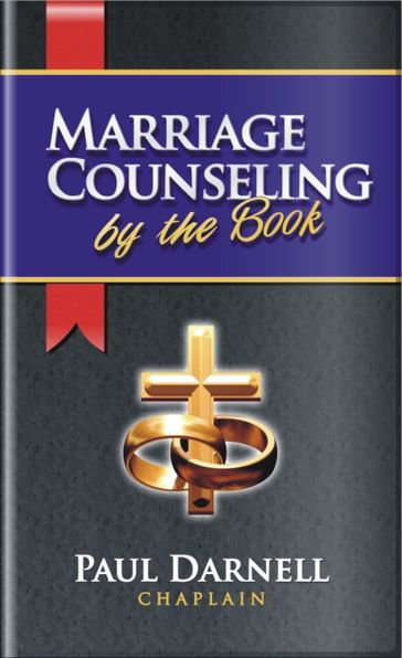 Marriage Counseling by the Book - Paul Darnell
