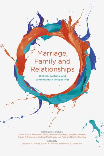 Marriage, Family and Relationships - Philip S. Johnston - Sarah K. Whittle - Thomas A. Noble