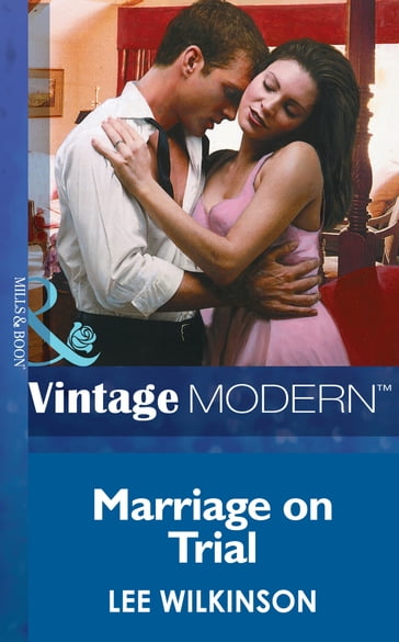 Marriage On Trial (Mills & Boon Modern) - Lee Wilkinson