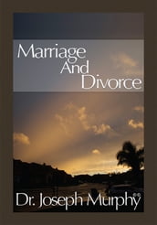 Marriage and Divorce