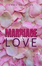 Marriage and Love