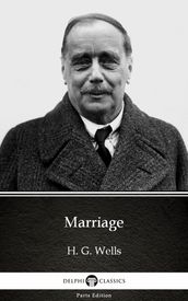 Marriage by H. G. Wells (Illustrated)