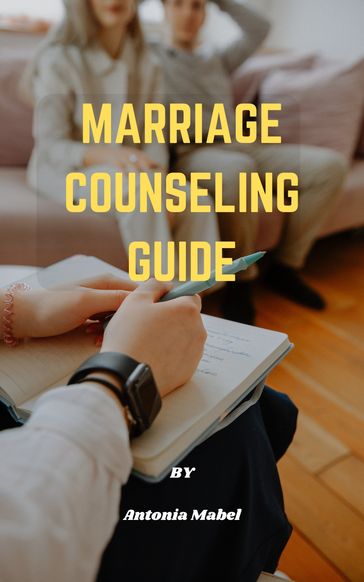 Marriage counseling guide - Antonia Mabel