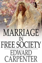 Marriage in Free Society