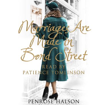 Marriages Are Made in Bond Street - Penrose Halson