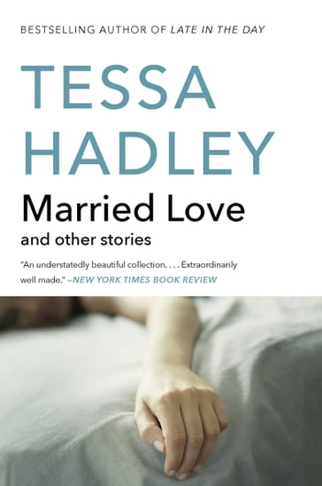 Married Love - Tessa Hadley