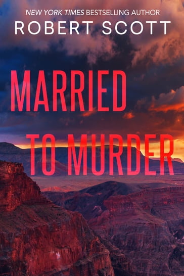 Married To Murder - Robert Scott