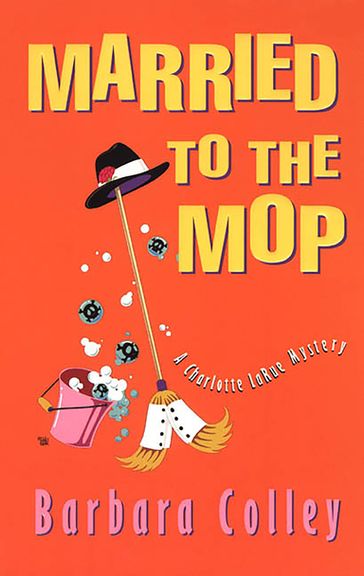 Married To The Mop - Barbara Colley