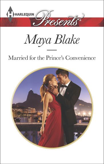 Married for the Prince's Convenience - Maya Blake