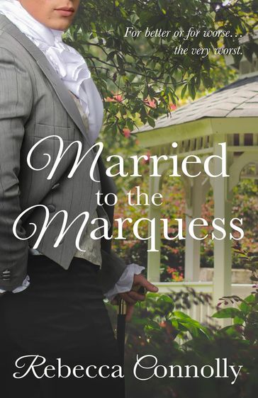 Married to the Marquess - Rebecca Connolly