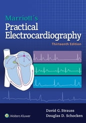 Marriott s Practical Electrocardiography