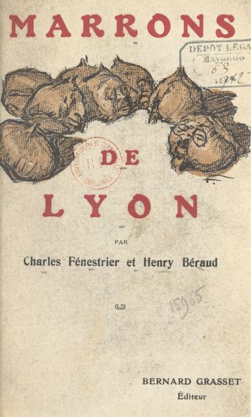 Marrons de Lyon - Charles Fénestrier - Henry Béraud