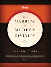 Marrow of Modern Divinity