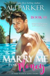 Marry Me For Money Book 3